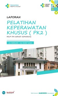 Image of Pelatihan Keperawatan Khusus ( PK2 ) Tahun 2024