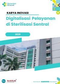 Image of Digitalisasi Pelayanan di Sterilisasi Sentral