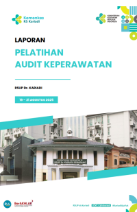 Image of Laporan Pelatihan Audit Keperawatan 2025