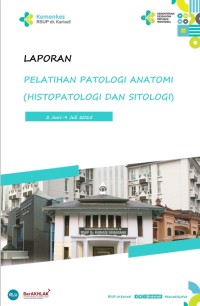 Image of Pelatihan Patologi Anatomi (Histopatologi dan Sitologi) Juni-Juli Tahun 2025